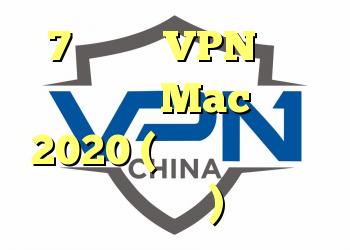 7 بهترین VPN برای دستگاه های Mac در سال 2020 (فوق العاده سریع و مطمئن)