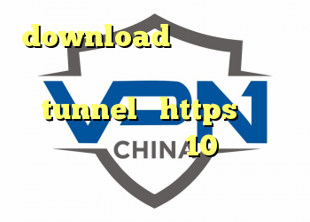 download فیلترشکن دانلود کانکشن هوشمند جدید شامل tunnel و https آنتی فیلتر برای ویندوز 10 سایفون اندروید رایگان