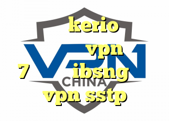 کانکشن kerio برای اندروید خرید vpn ویندوز 7 کریو و ibsng خرید vpn sstp