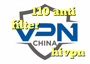 کریو 110 anti filter برای اندروید دانلود وی پی ان سایفون دانلود کانکشن hivpn