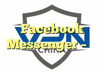 حریم خصوصی Facebook Messenger – آیا استفاده از آن بی خطر است؟